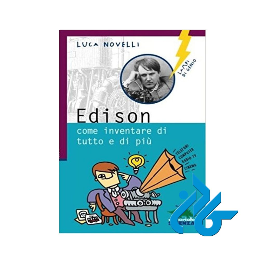 Edison come inventare