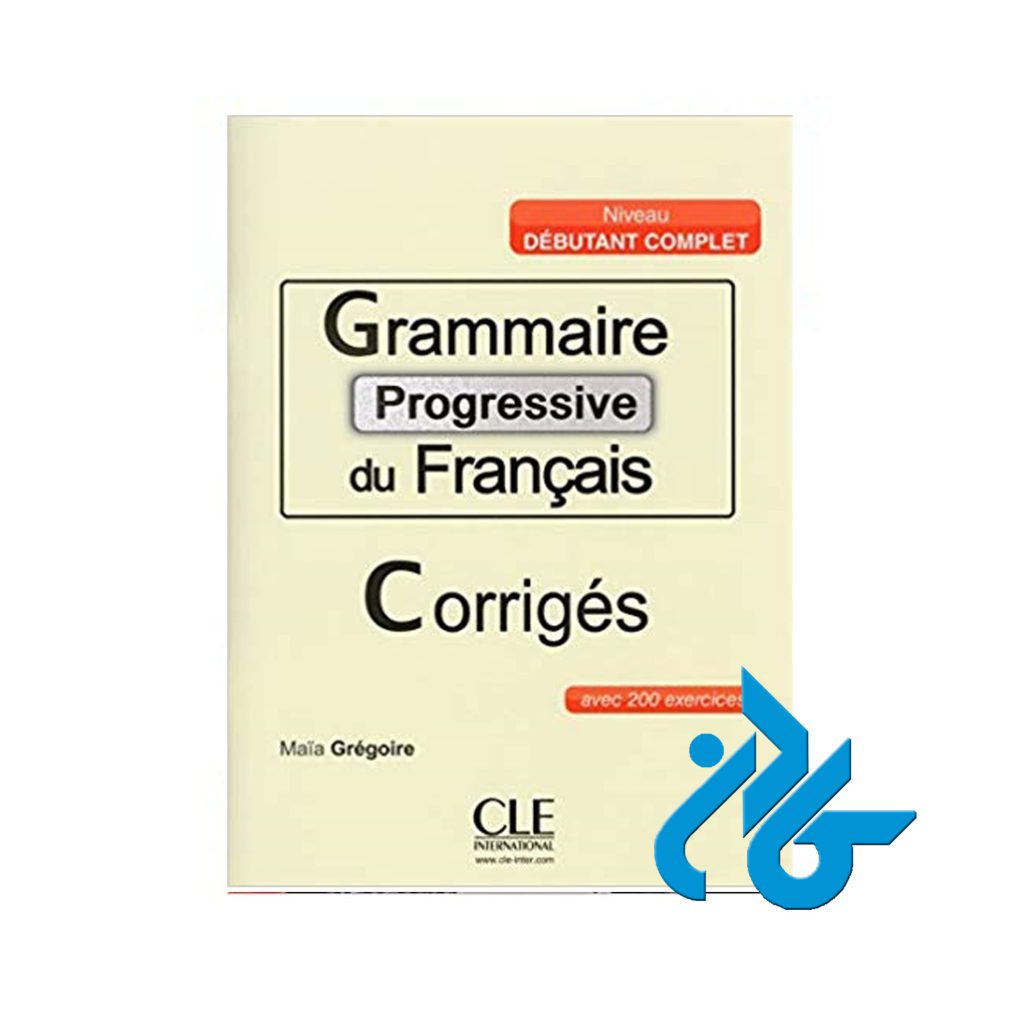 Grammaire progressive debutant complet