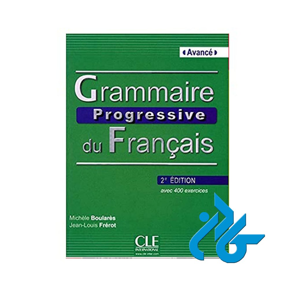 Grammaire progressive du francais avance