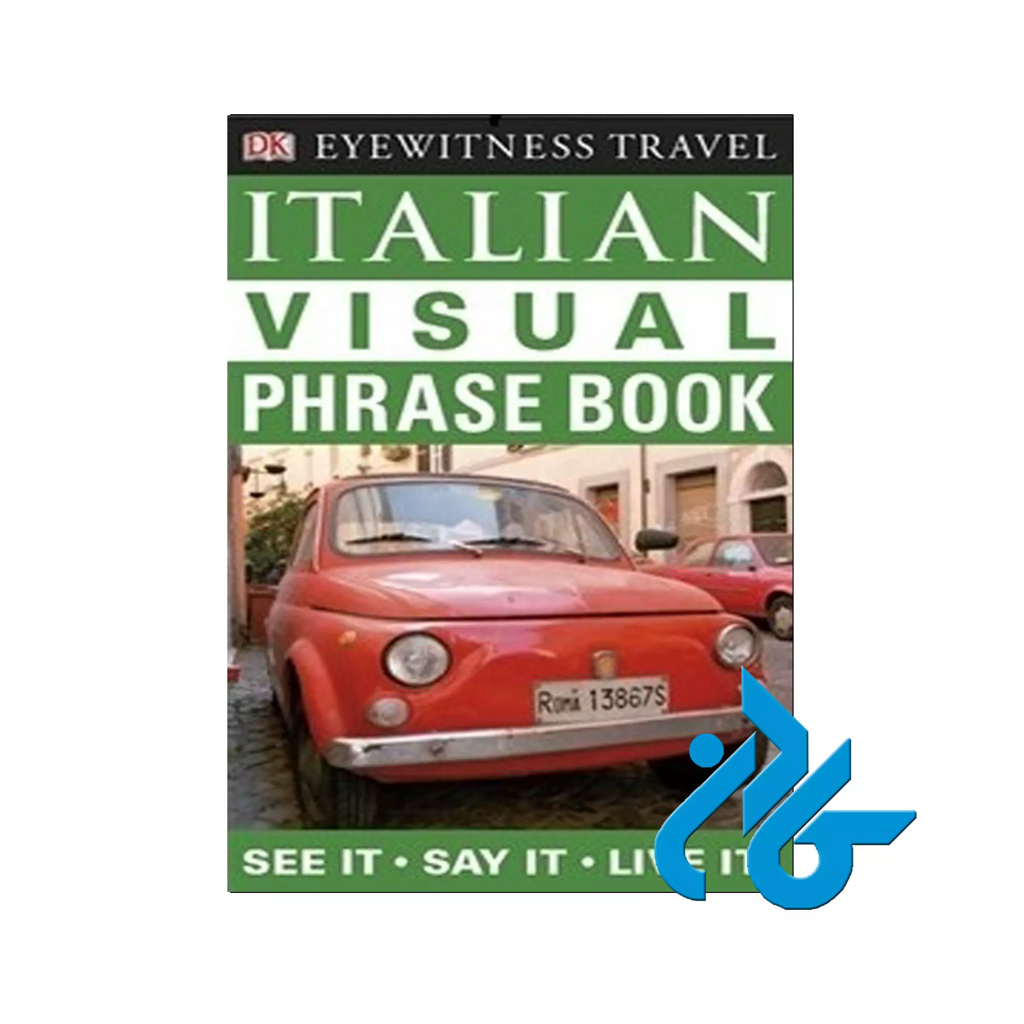 کتاب Italian visual phrase book دیکشنری تصویری ایتالیایی