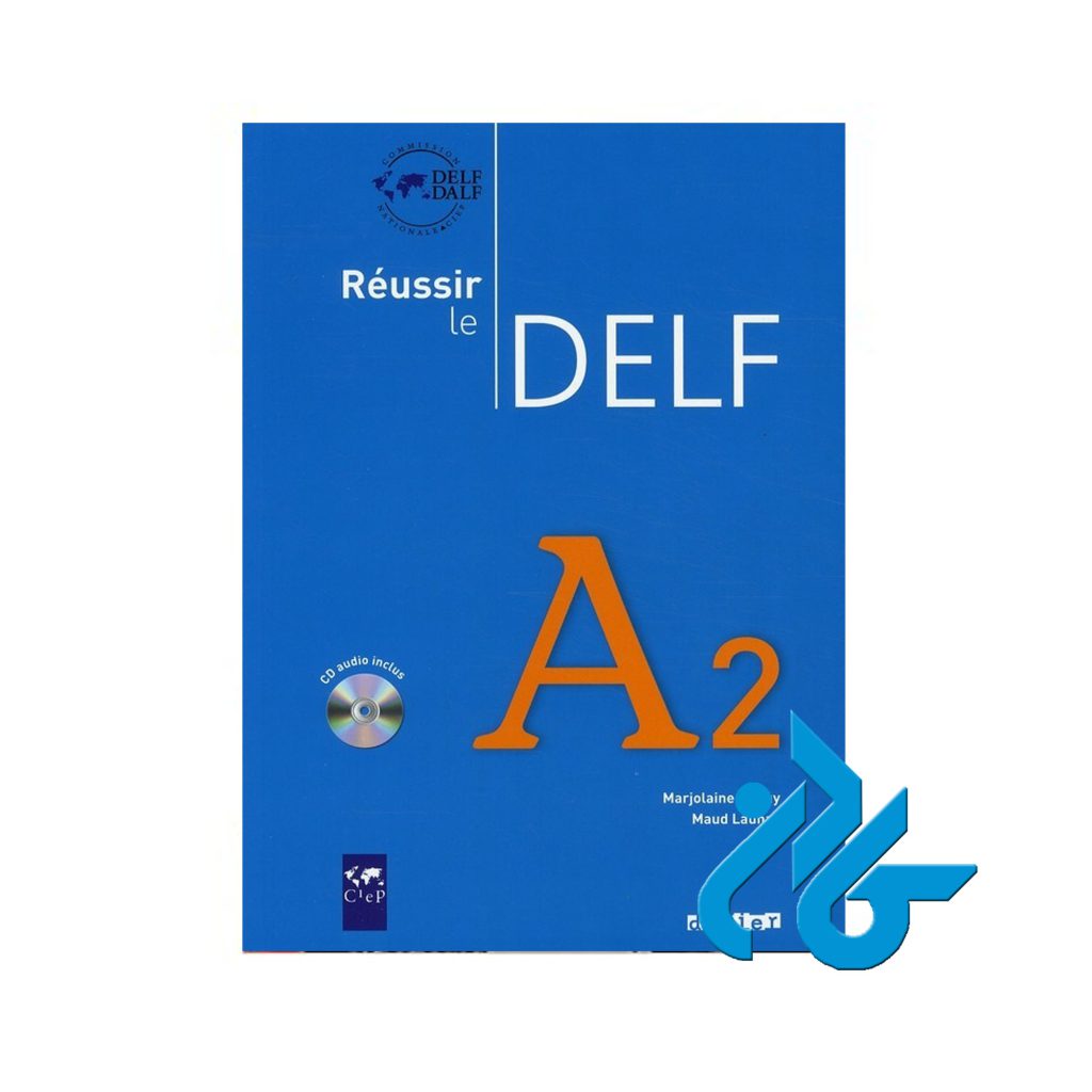 Reussir le Delf A2