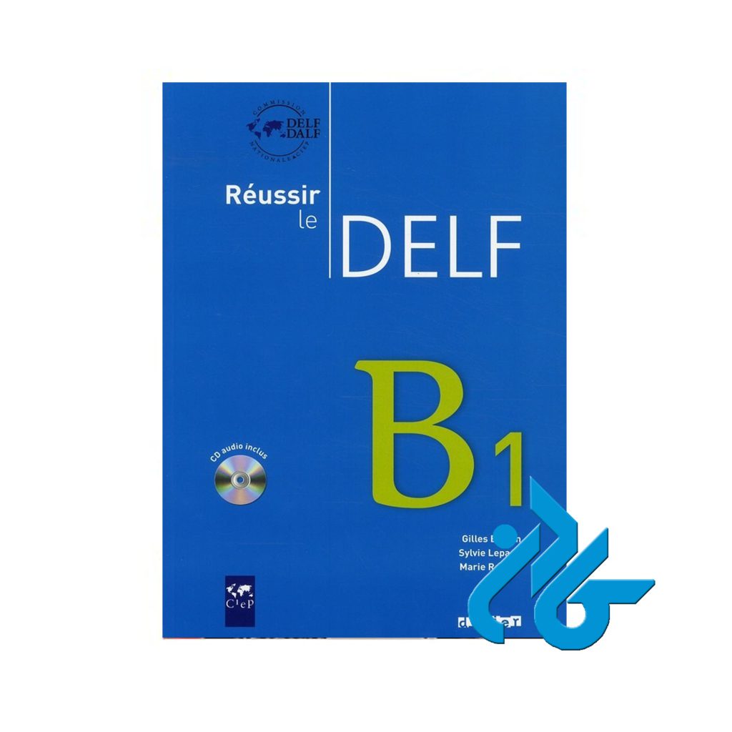 Reussir le Delf B1