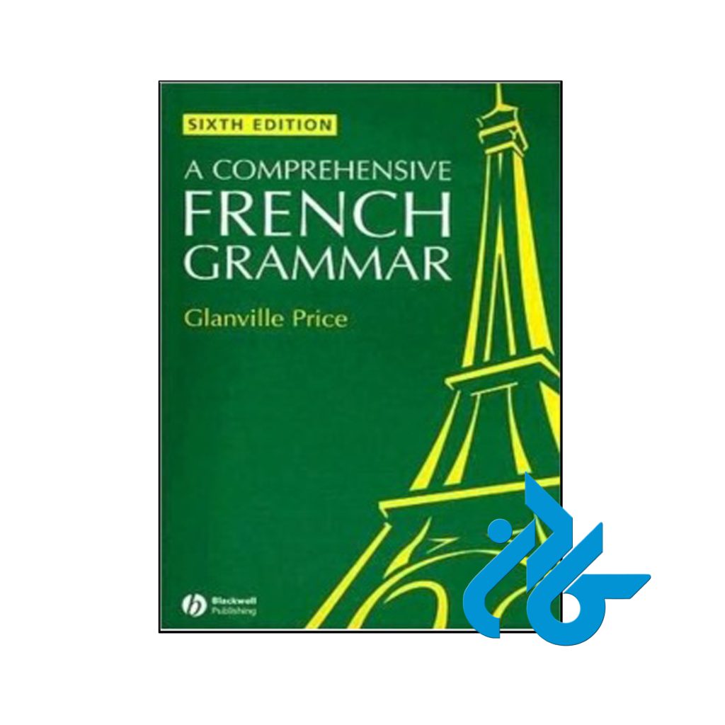 A Comprehensive French Grammar