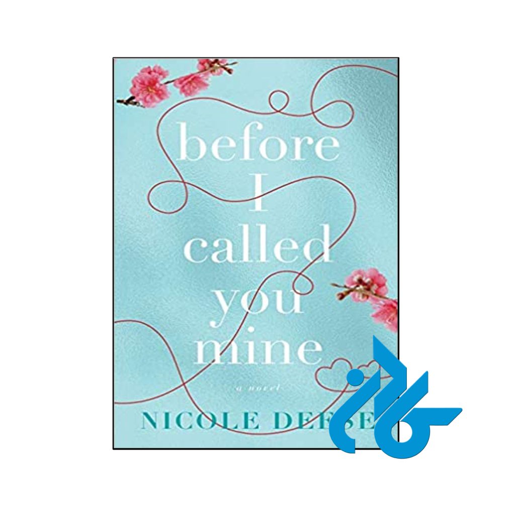 Before I Called You Mine