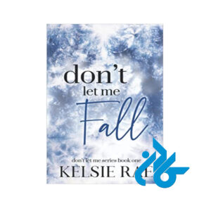 Don't Let Me Fall