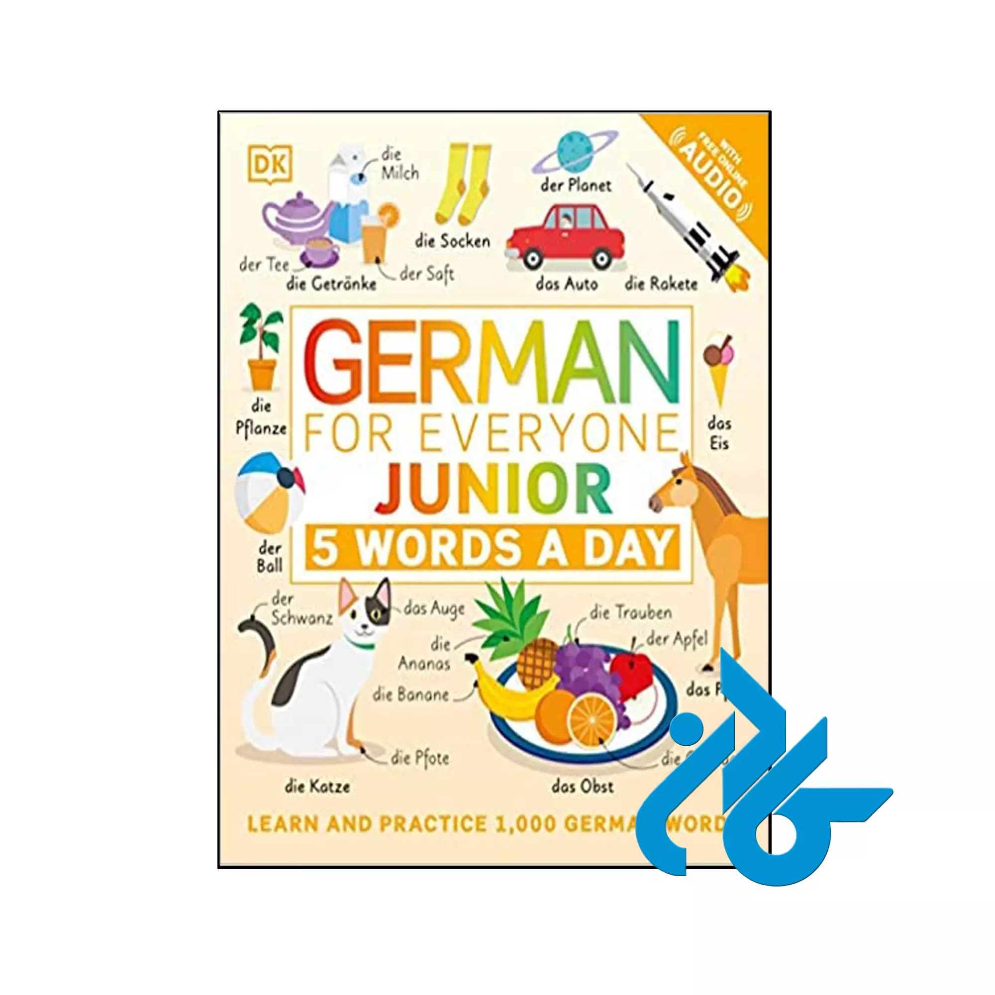 German for Everyone Junior German for Everyone Junior