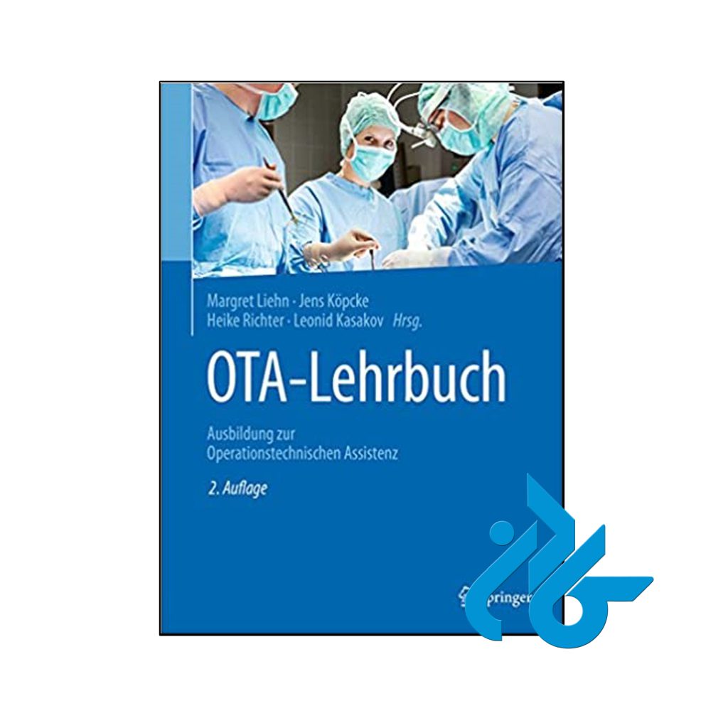 OTA-Lehrbuch Ausbildung zur Operationstechnischen Assistenz