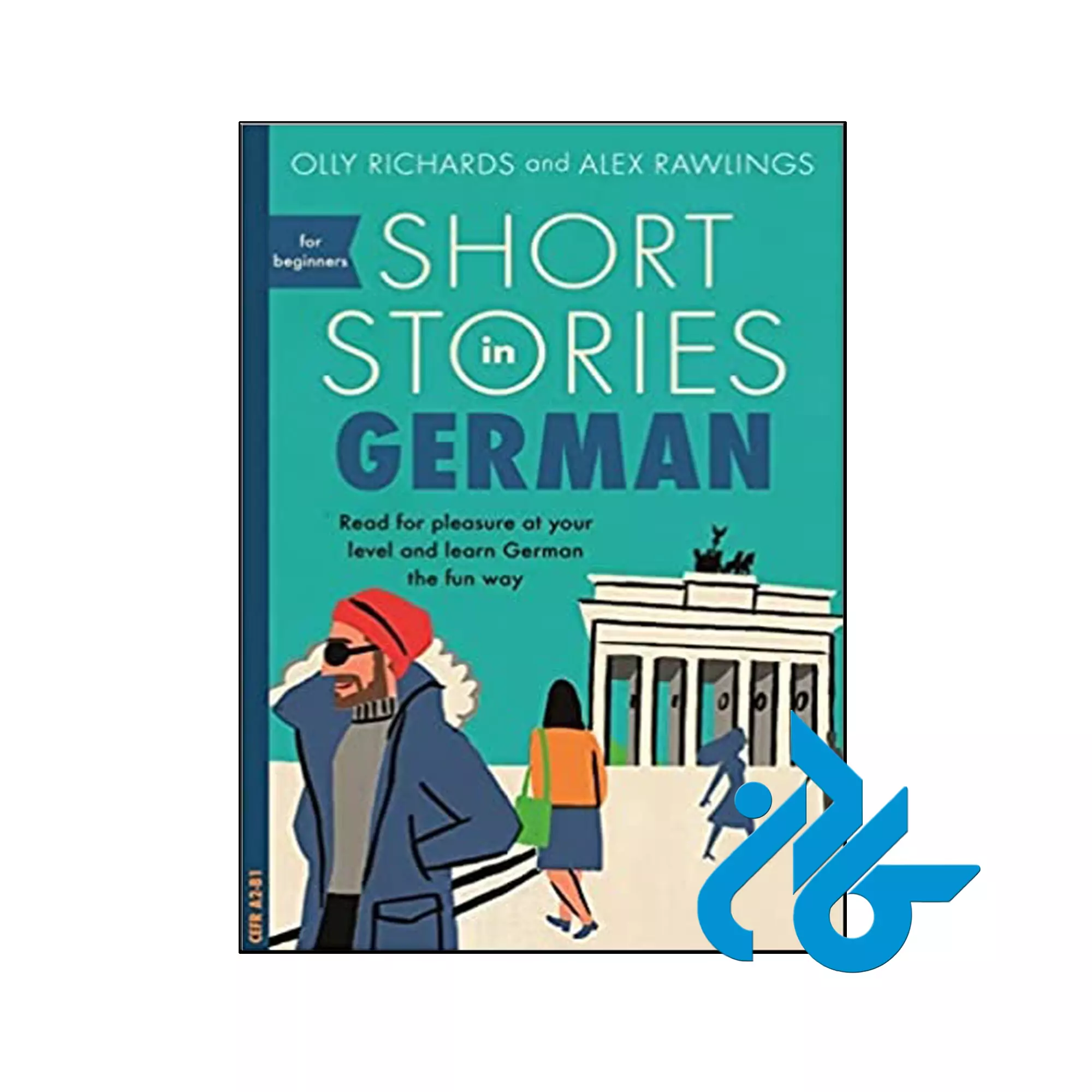 Short Stories in German for Beginners Short Stories in German for Beginners