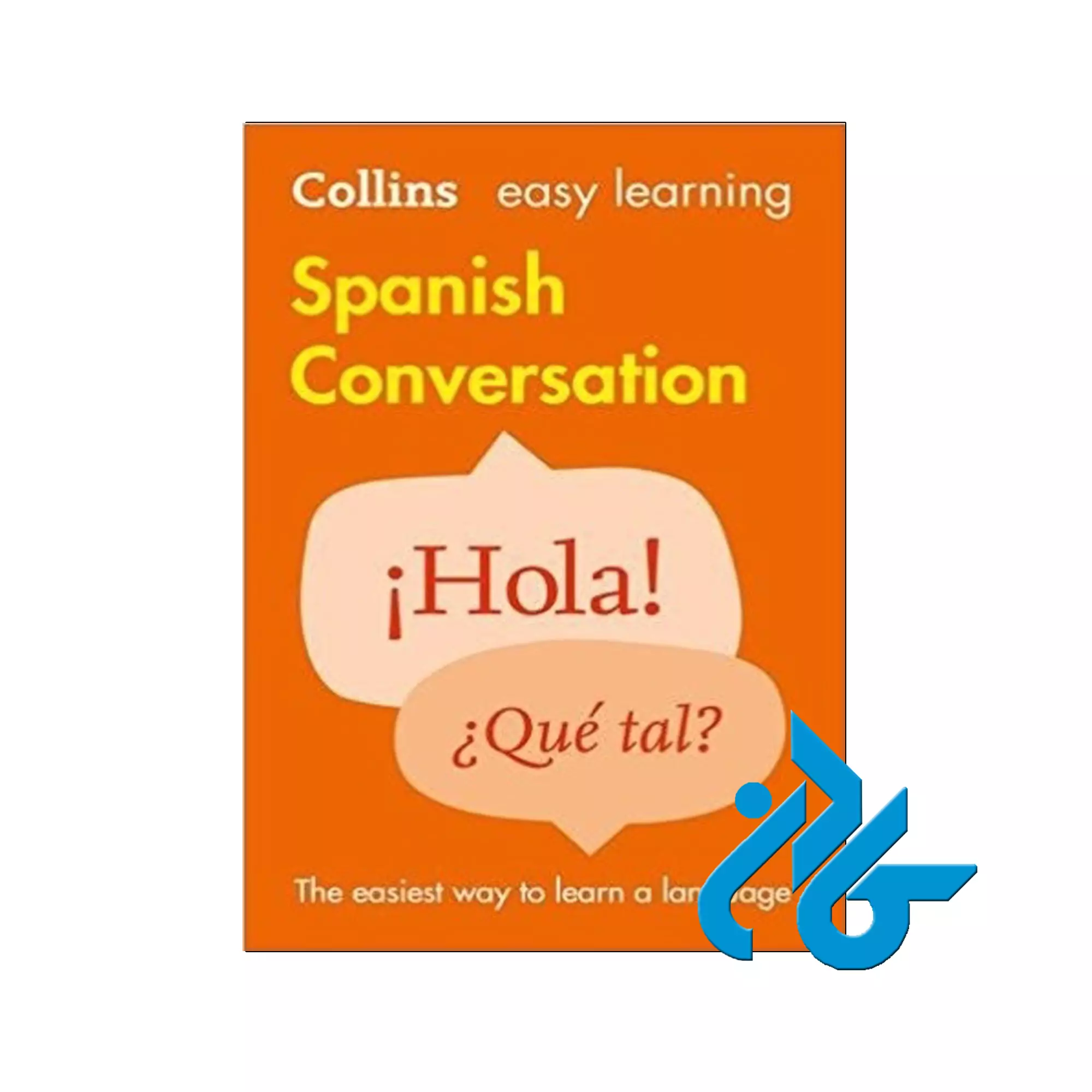 (Spanish Conversation (Collins Easy Learningکتاب Collins Easy Learning