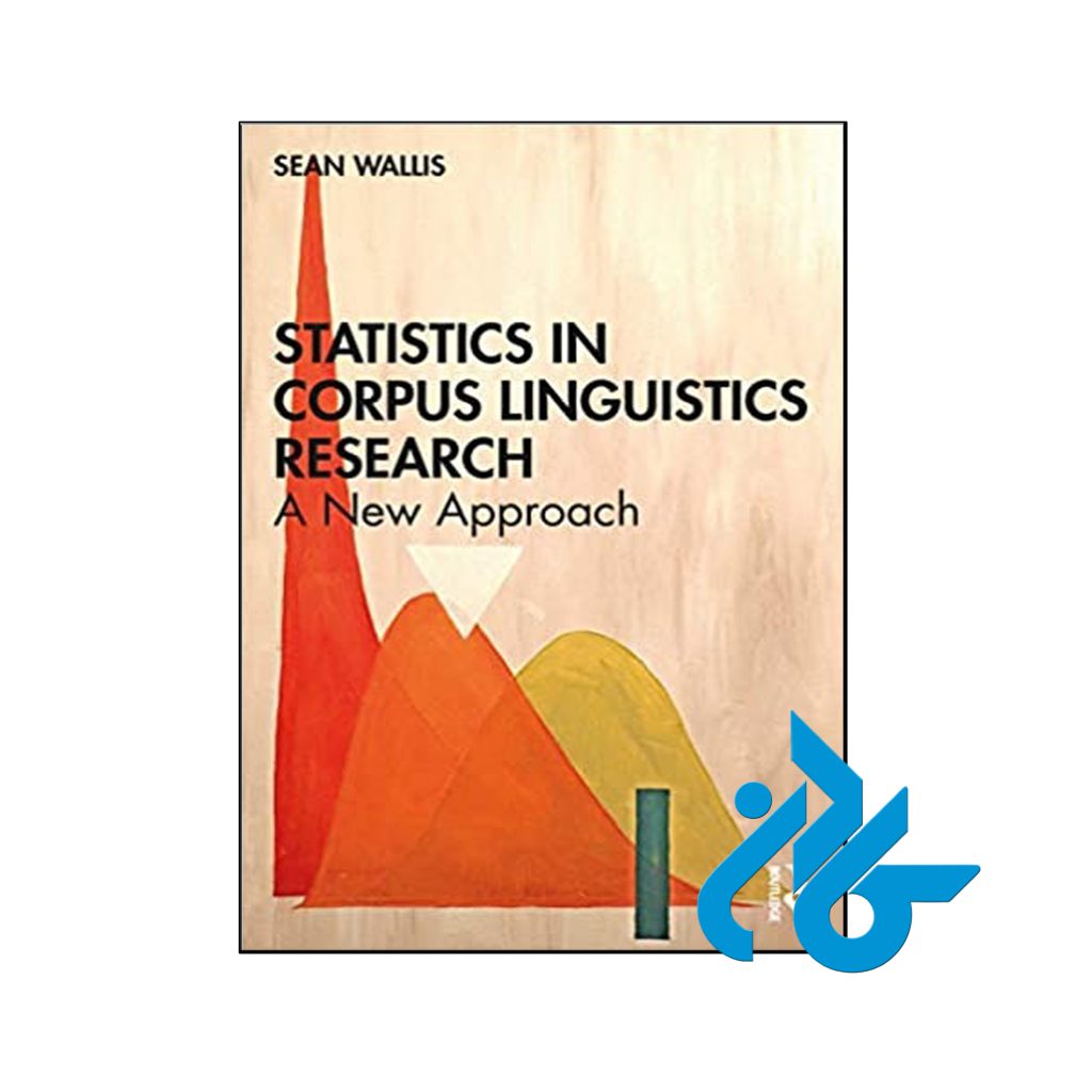 Statistics in Corpus Linguistics Research
