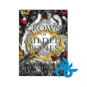 The Crown of Gilded Bones