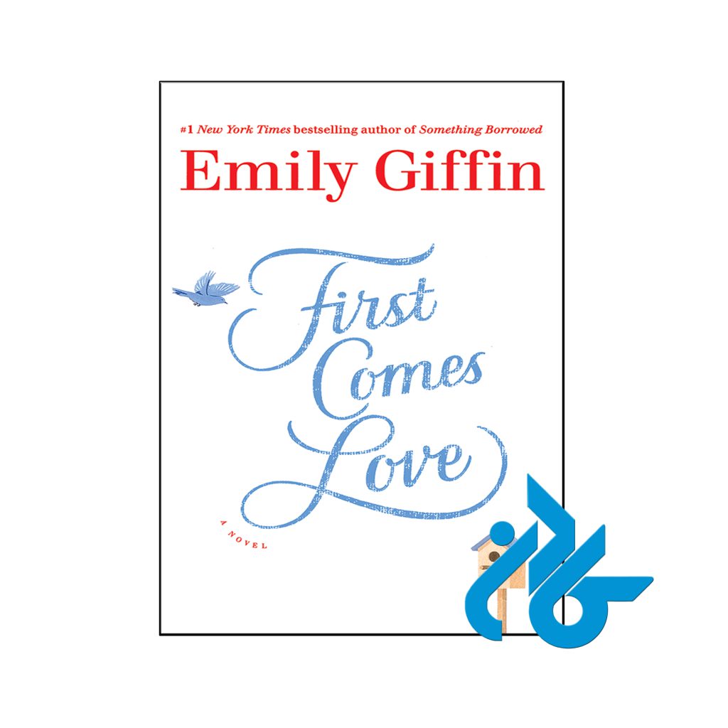 خرید کتاب اول عشق می آید