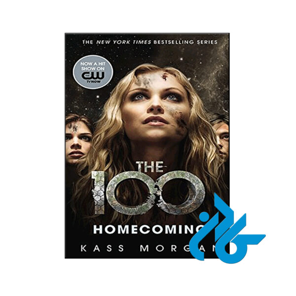 خرید کتاب Homecoming - The 100 3