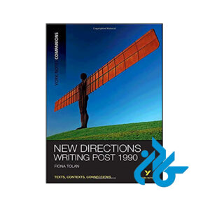 خرید کتاب مسیرهای جدید نوشتن پست New Directions Writing Post 1990