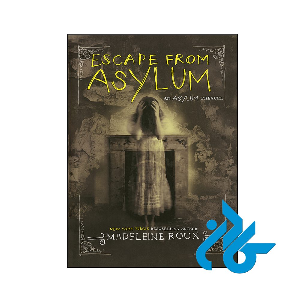 خرید کتاب فرار از تیمارستان