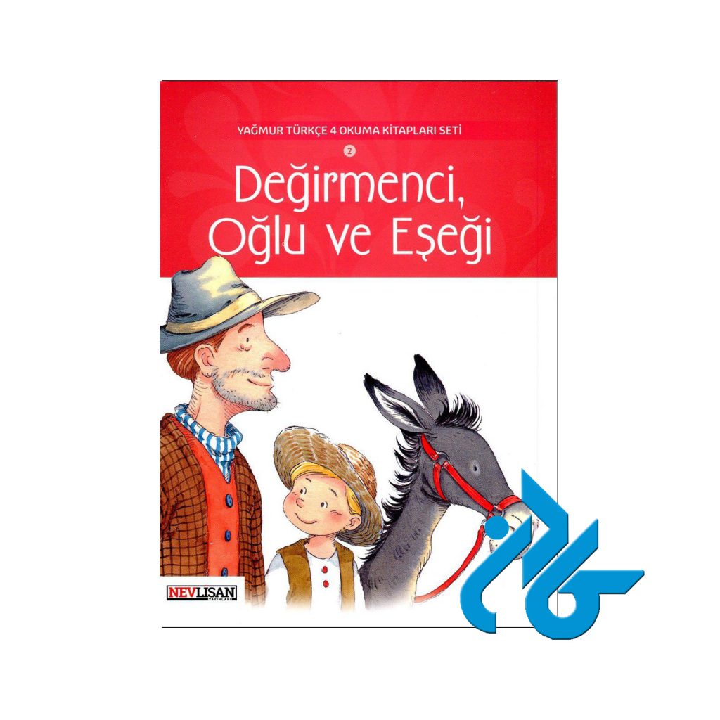 Degirmenci Oglu Ve Esegi
