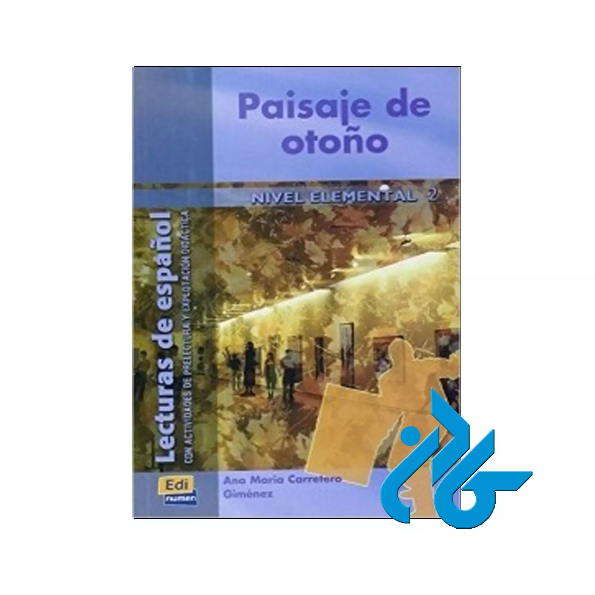 کتاب Paisaje de otono Nivel Elemental 2 Paisaje de otono