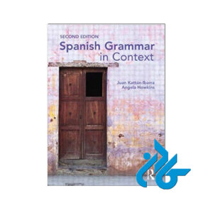 Spanish Grammar in Context