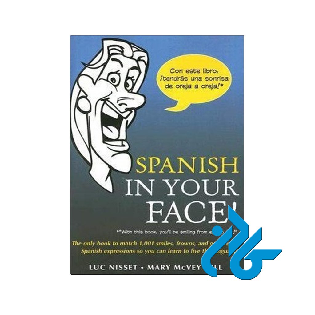 Spanish in Your Face