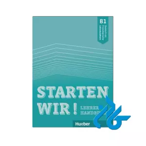 Starten wir B1 Lehrerhandbuch
