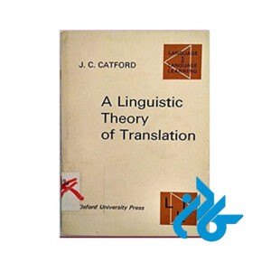 A linguistic theory of translation