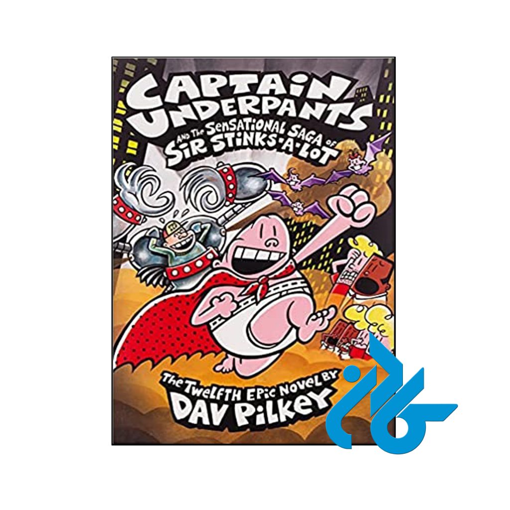 Captain Underpants and the Sensational Saga