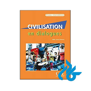 Civilisation en Dialogues Niveau Debutant