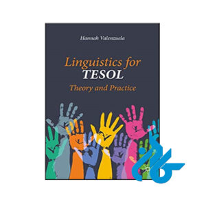 Linguistics for TESOL Theory and Practice