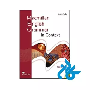 Macmillan English Grammar in Context Essential