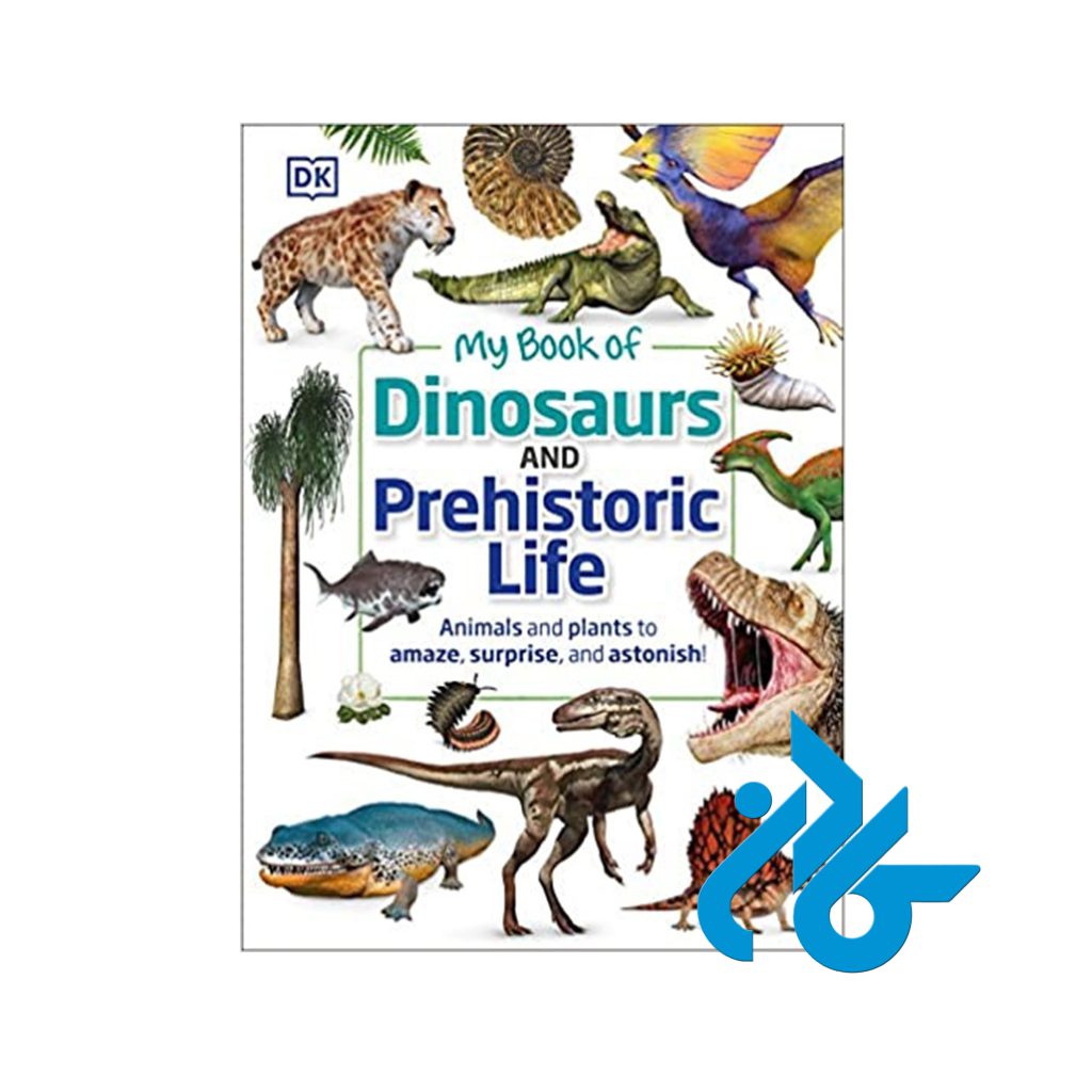 My Book of Dinosaurs and Prehistoric Life
