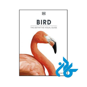کتاب Bird The Definitive Visual Guide