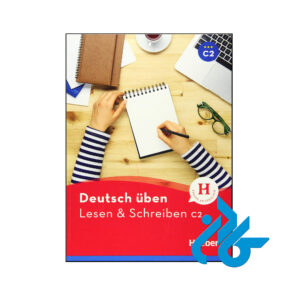 کتاب Deutsch Uben Lesen und Schreiben C2