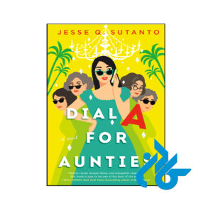 کتاب Dial A for Aunties