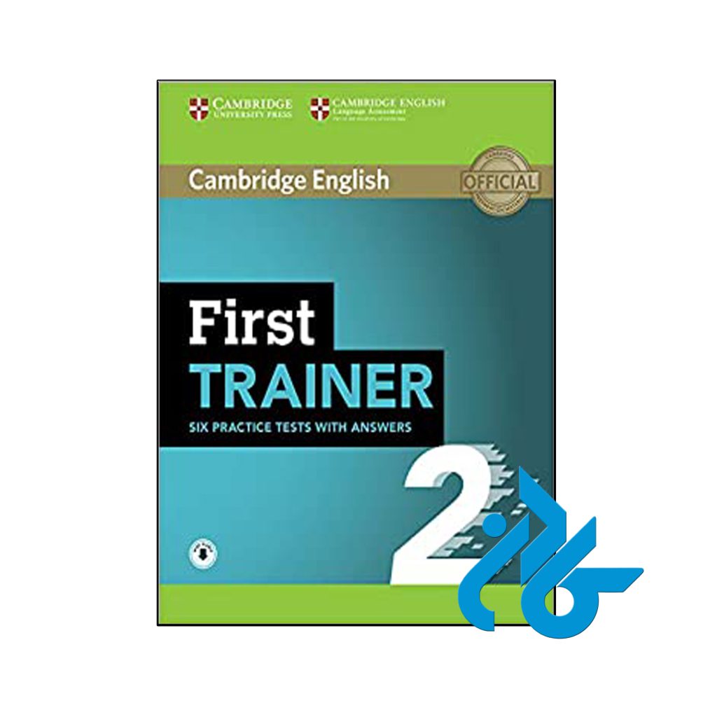کتاب First Trainer 2 Six Practice Tests with Answers