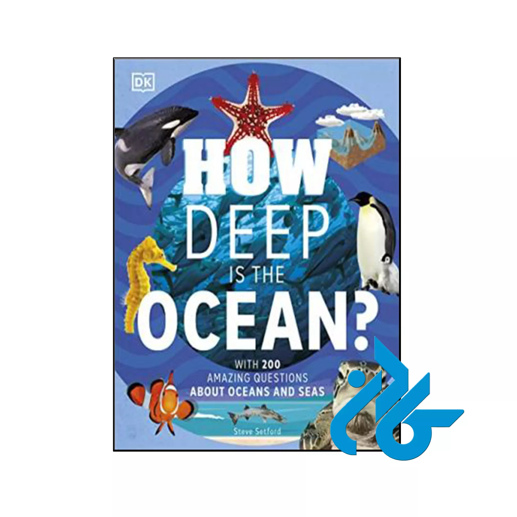 How Deep is the Ocean With 200 Amazing Questions About The Ocean کتاب How Deep is the Ocean