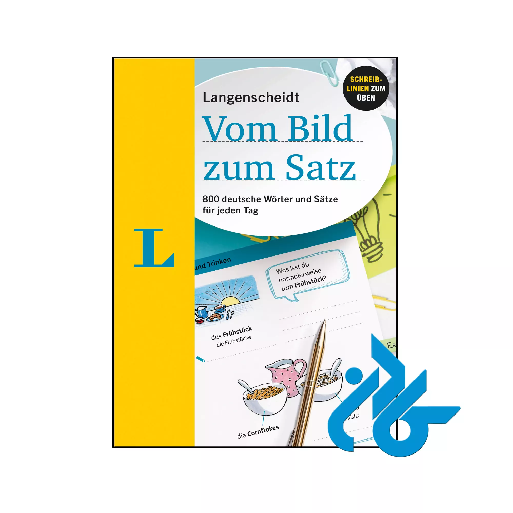 Langenscheidt Vom Bild zum Satz کتاب Langenscheidt Vom Bild zum Satz