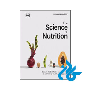 کتاب The Science of Nutrition