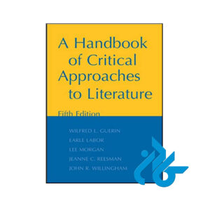 کتاب A Handbook of Critical Approaches to Literature