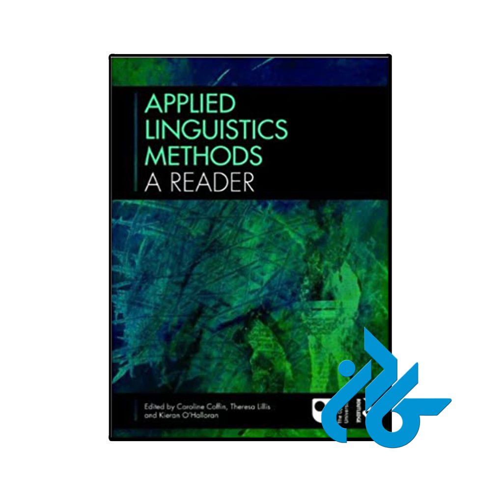 کتاب Applied Linguistics Methods A Reader by Caroline Coffin