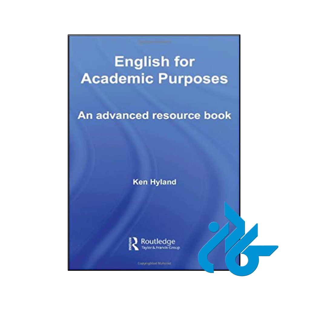 کتاب English for Academic Purposes An Advanced Resource Book