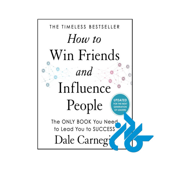 کتاب How to Win Friends and Influence People