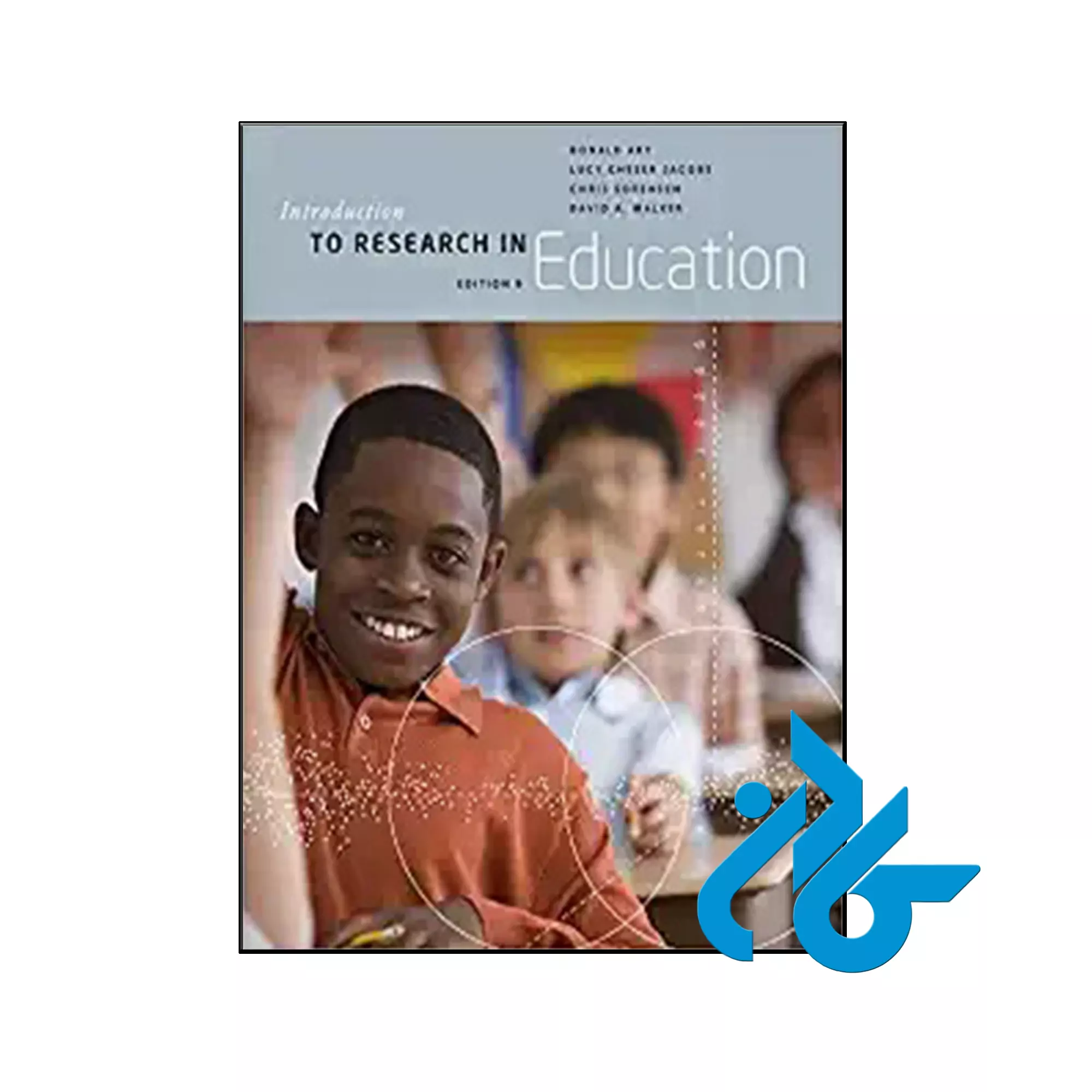 Introduction to Research in Education کتاب Introduction to Research in Education