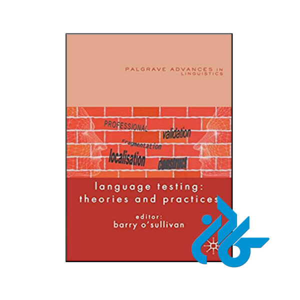 کتاب Language Testing Theories and Practices