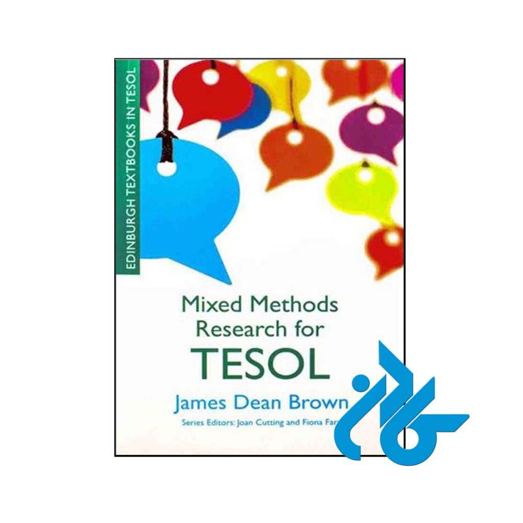 کتاب Mixed Methods Research for TESOL