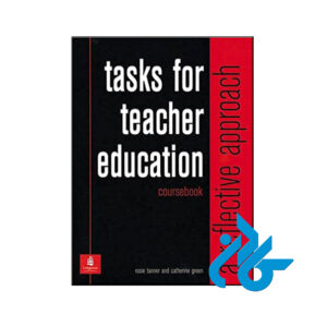 کتاب Tasks for Teacher Education A Reflective Approach