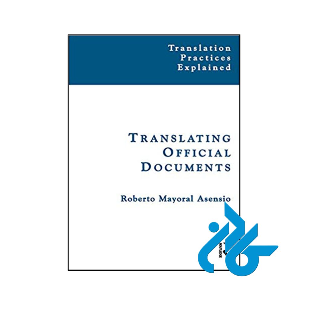 کتاب Translating Official Documents