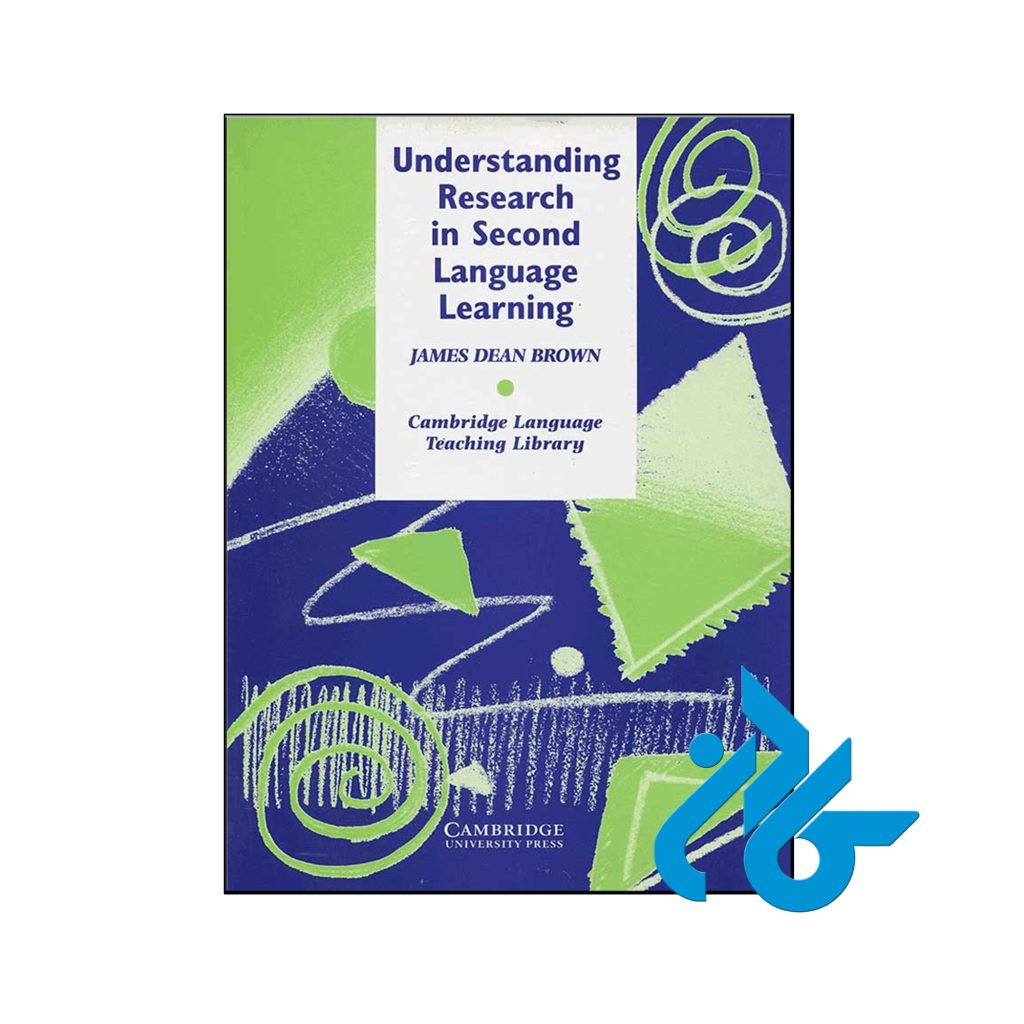 خرید و قیمت کتاب Understanding Research in Second Language Learning از فروشگاه کادن
