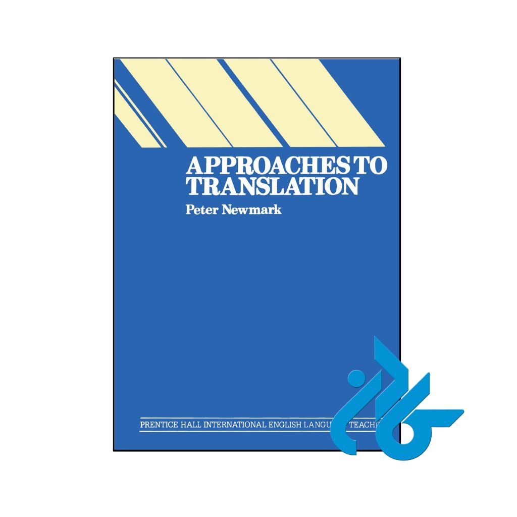 کتاب Approaches to Translation
