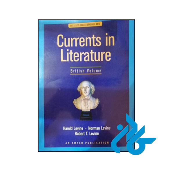 کتاب Currents in Literature British Volume