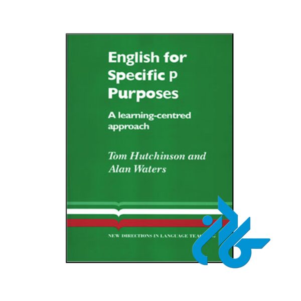 کتاب English for Specific Purposes A learning centered approach
